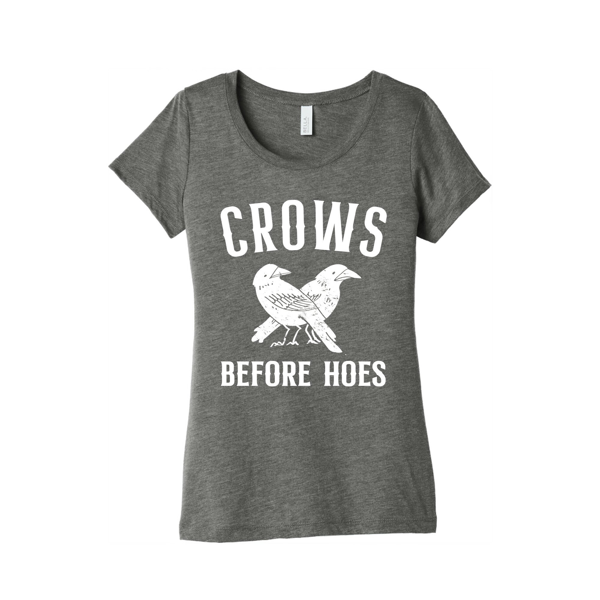 Crows Before Hoes Women's Triblend Tee Hoodie, Sweatshirt | CoreVibeTees.com (Image 1)