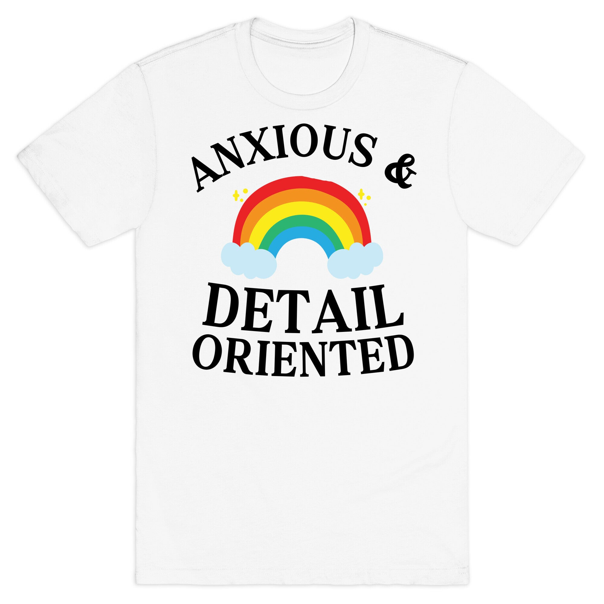 Anxious & Detail-oriented T-Shirt Hoodie, Sweatshirt | CoreVibeTees.com (Image 2)