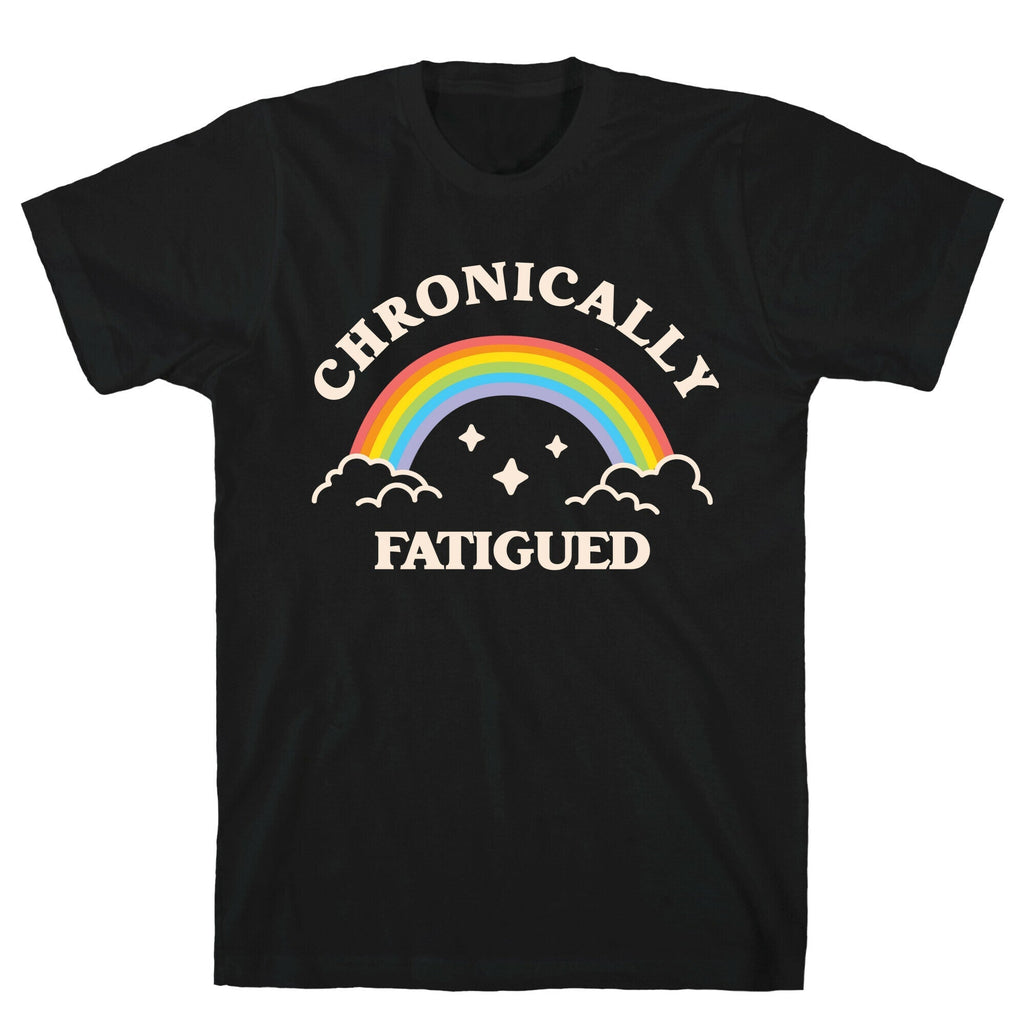 Chronically Fatigued T-Shirt Hoodie, Sweatshirt | CoreVibeTees.com (Image 1)