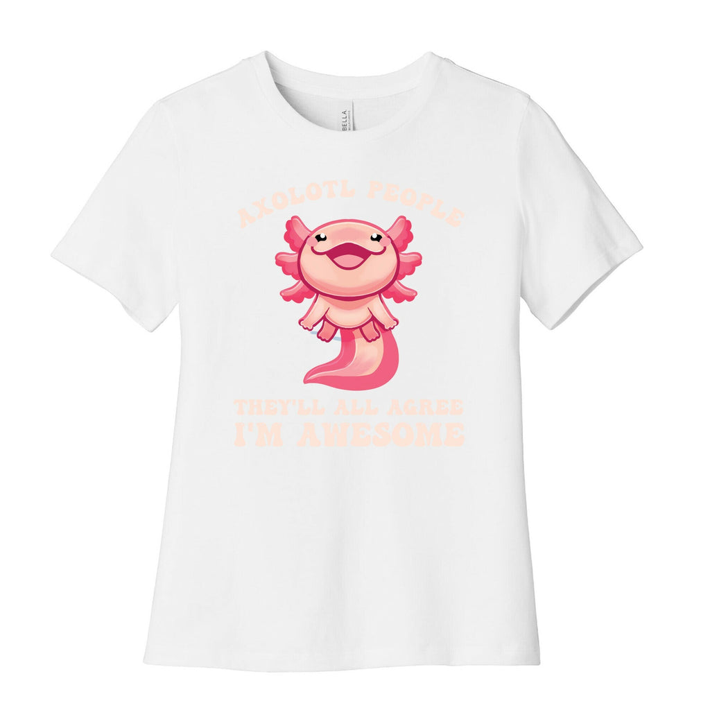 Axolotl People, They'll All Agree I'm Awesome Women's Cotton Tee Hoodie, Sweatshirt | CoreVibeTees.com (Image 4)