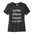 Fighting Intrusive Thoughts Is My Cardio Women's Cotton Tee Hoodie, Sweatshirt | CoreVibeTees.com (Image 1)