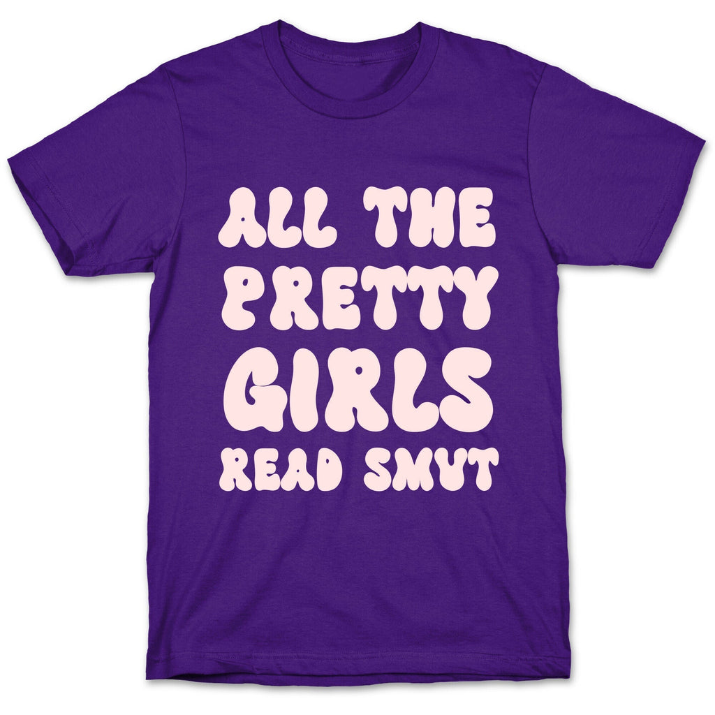 All The Pretty Girls Read Smut T-Shirt Hoodie, Sweatshirt | CoreVibeTees.com (Image 5)