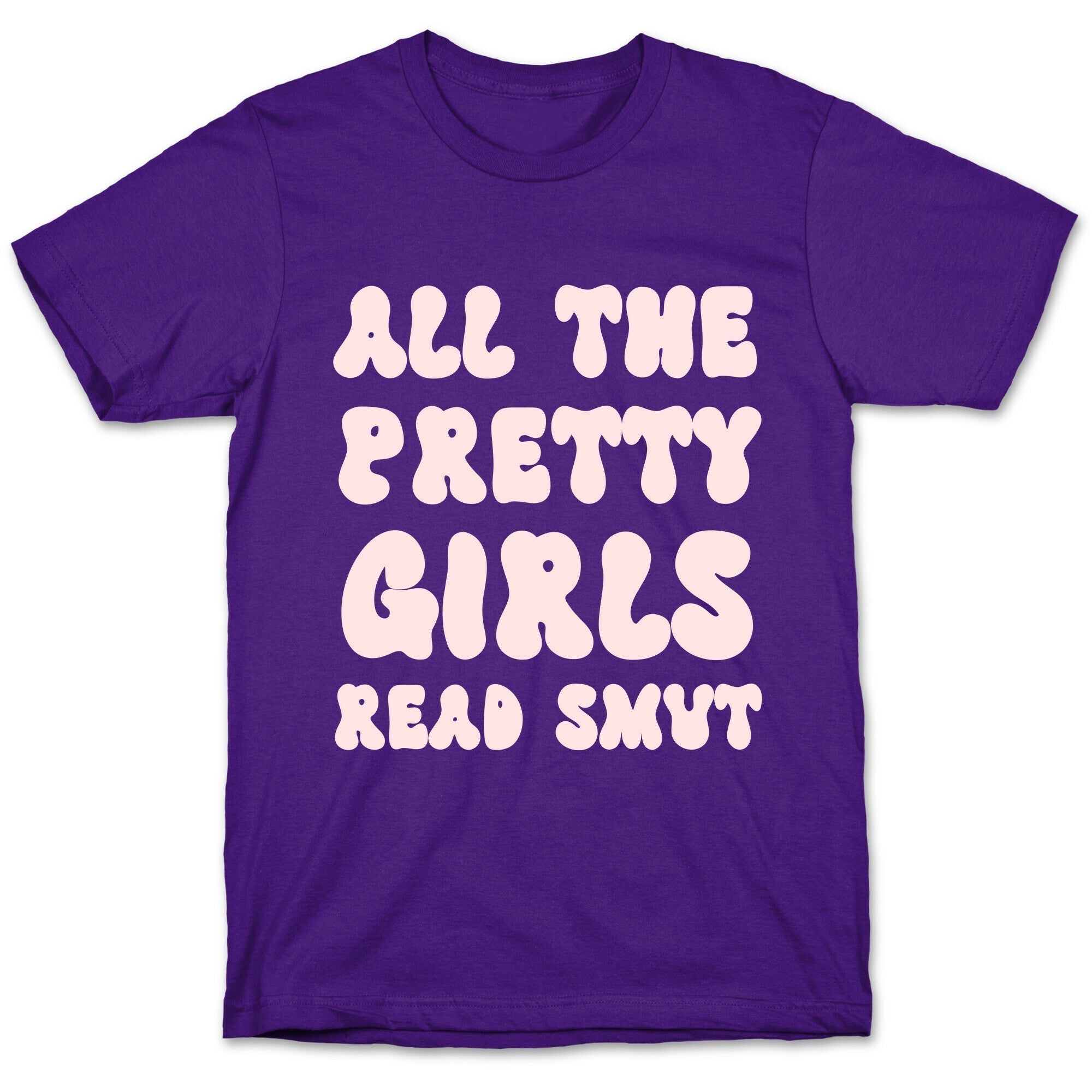 All The Pretty Girls Read Smut T-Shirt Hoodie, Sweatshirt | CoreVibeTees.com (Image 5)