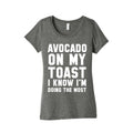 Avocado On MyToast, I Know I'm Doing The Most Women's Triblend Tee Hoodie, Sweatshirt | CoreVibeTees.com (Image 1)