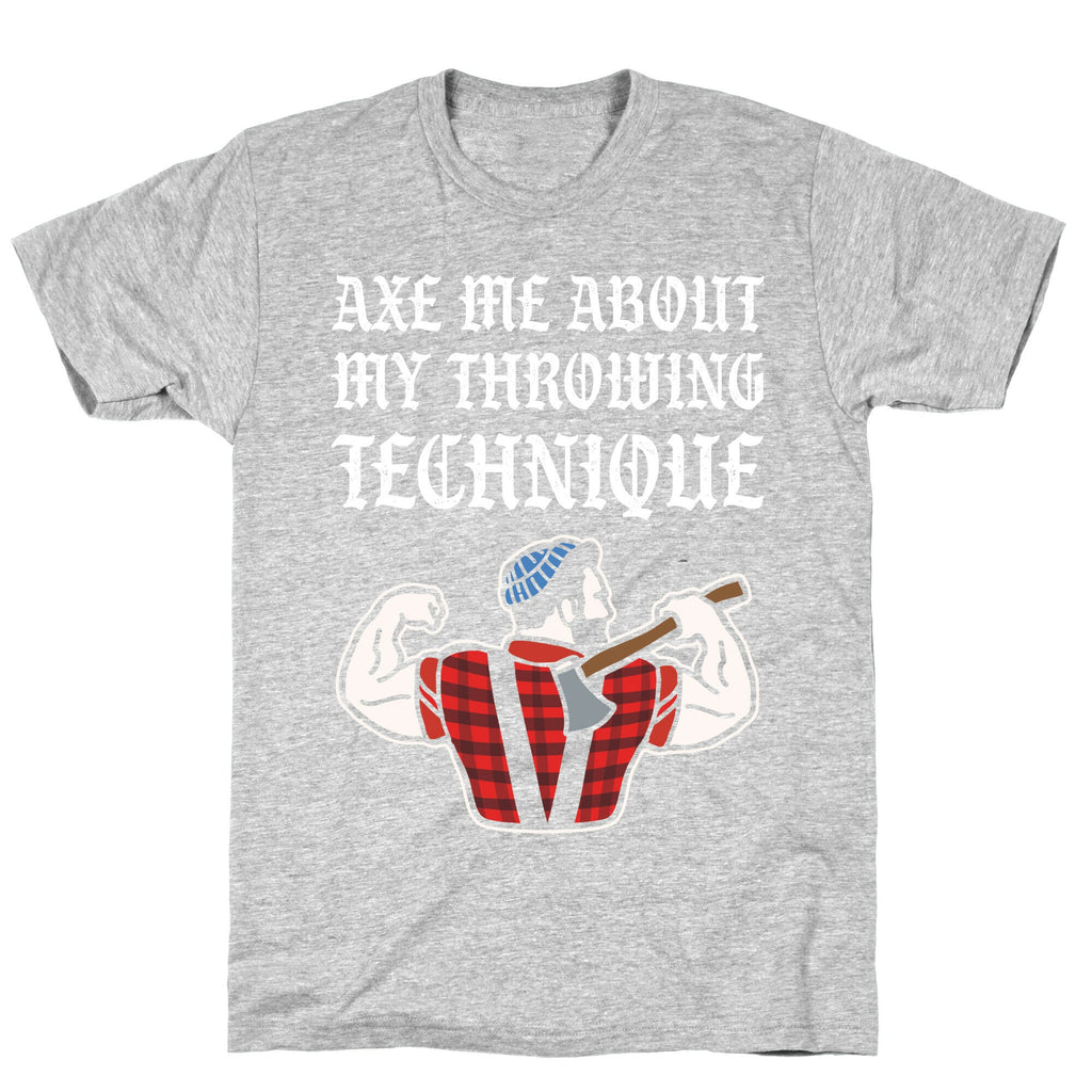 Axe Me About My Throwing Technique T-Shirt Hoodie, Sweatshirt | CoreVibeTees.com (Image 2)
