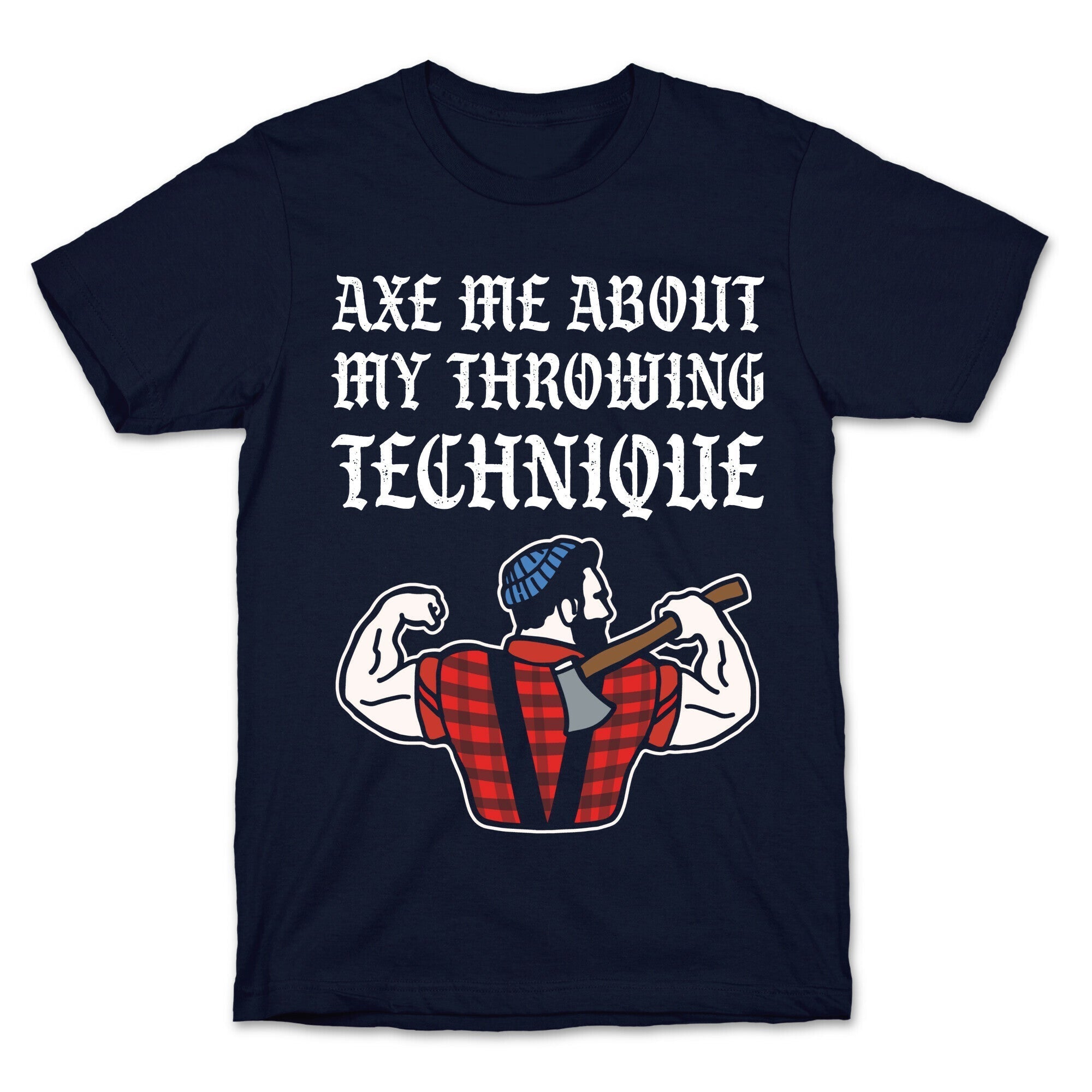 Axe Me About My Throwing Technique T-Shirt Hoodie, Sweatshirt | CoreVibeTees.com (Image 4)