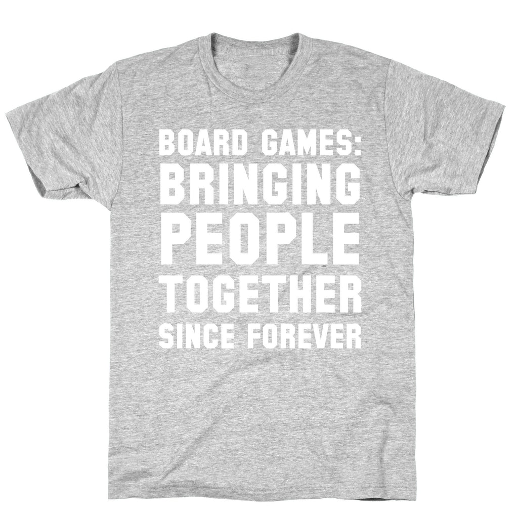 Board Games: Bringing People Together Since Forever T-Shirt Hoodie, Sweatshirt | CoreVibeTees.com (Image 2)