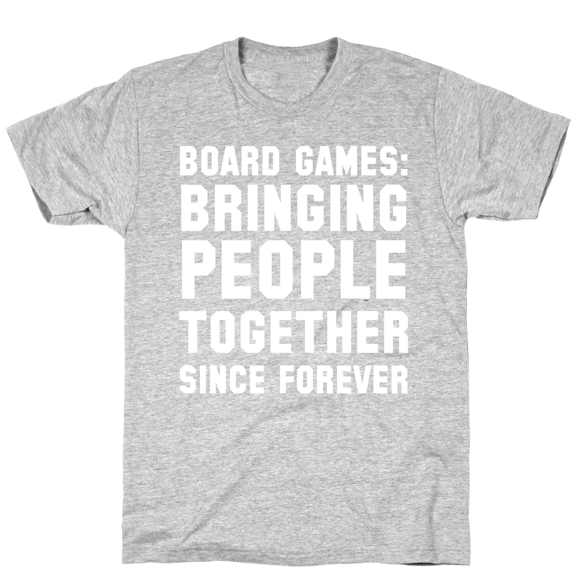 Board Games: Bringing People Together Since Forever T-Shirt Hoodie, Sweatshirt | CoreVibeTees.com (Image 2)