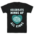 Celebrate Minds Of All Kinds T-Shirt Hoodie, Sweatshirt | CoreVibeTees.com (Image 1)