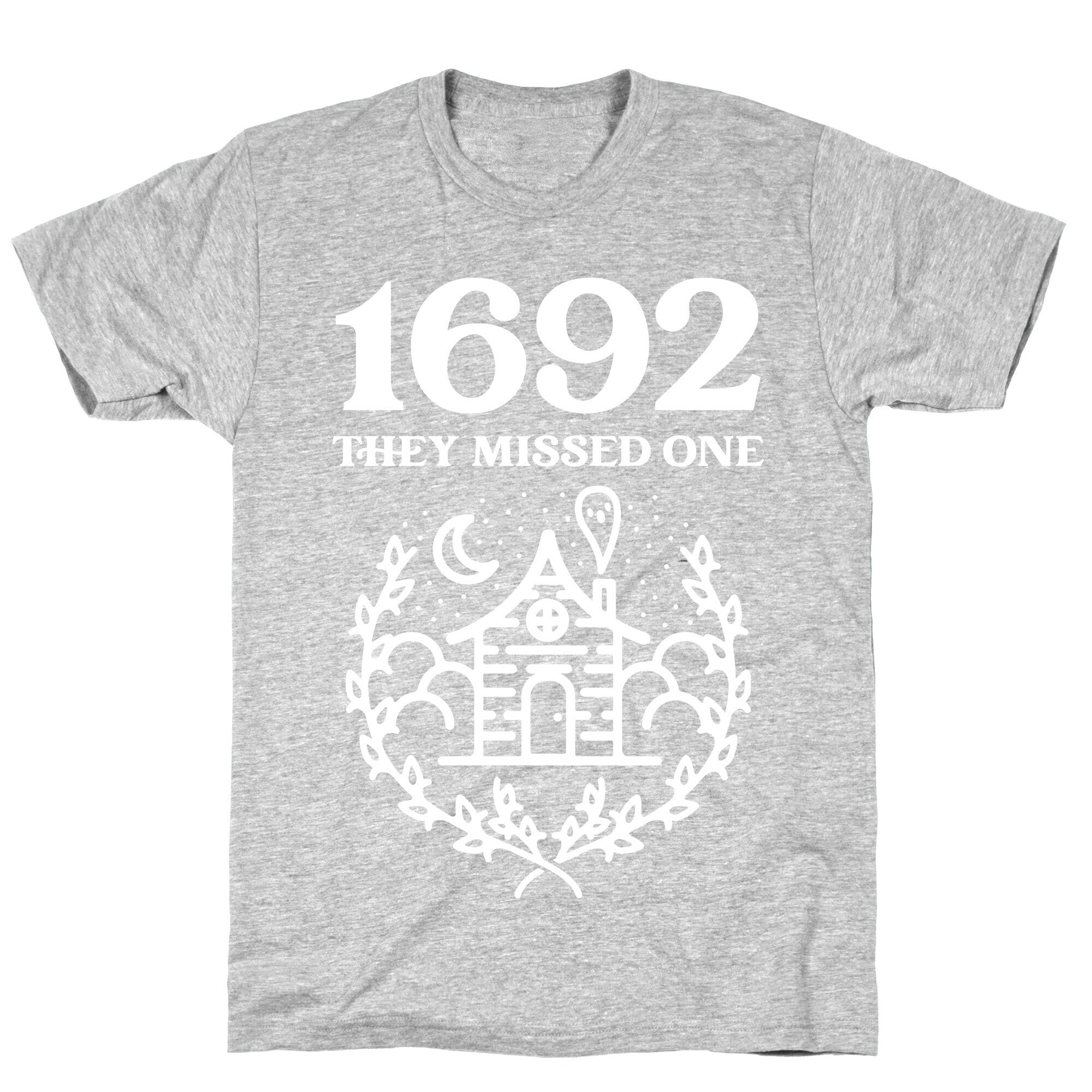 1692 They Missed One T-Shirt Hoodie, Sweatshirt | CoreVibeTees.com (Image 2)