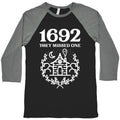 1692 They Missed One Baseball Tee Hoodie, Sweatshirt | CoreVibeTees.com (Image 1)