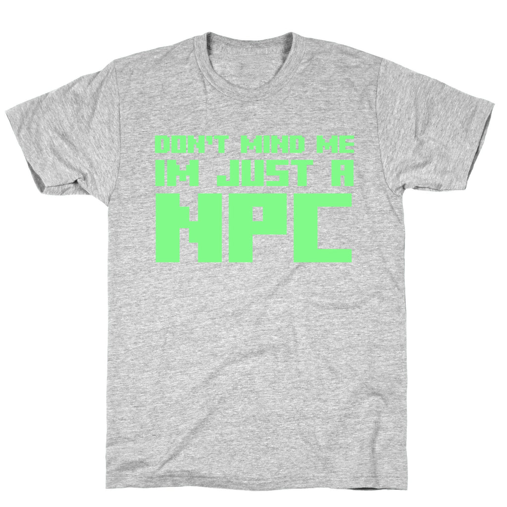 Don't Mind Me Im Just A Npc T-Shirt Hoodie, Sweatshirt | CoreVibeTees.com (Image 2)