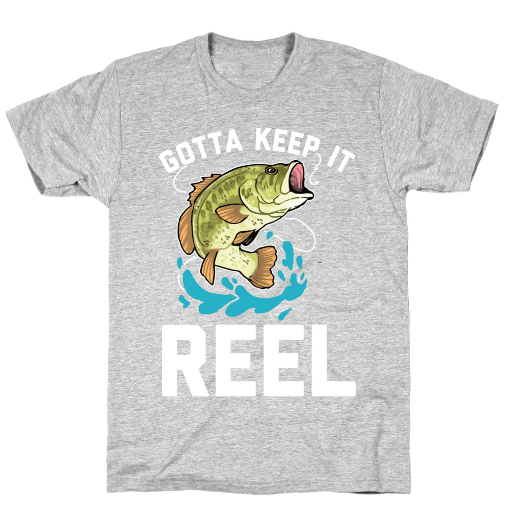 Gotta Keep It Reel  T-Shirt Hoodie, Sweatshirt | CoreVibeTees.com (Image 2)