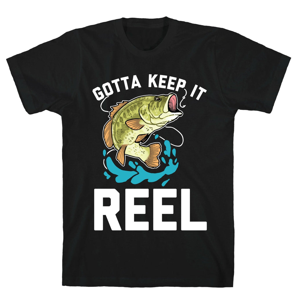 Gotta Keep It Reel  T-Shirt Hoodie, Sweatshirt | CoreVibeTees.com (Image 1)