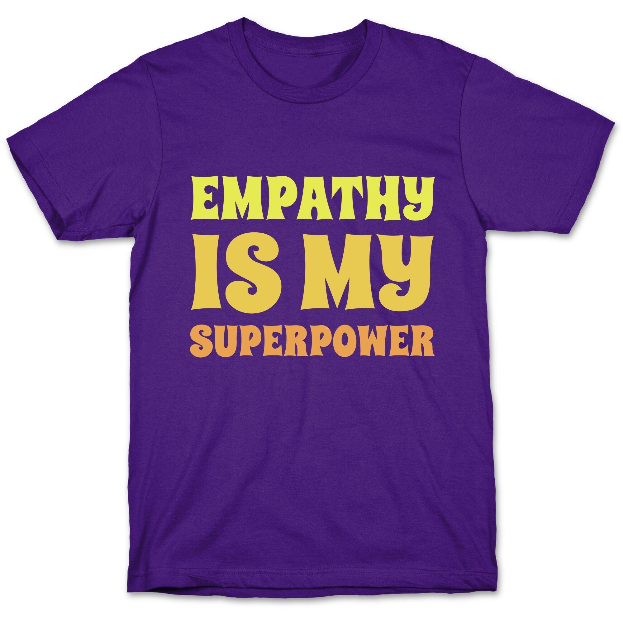 Empathy Is My Superpower T-Shirt Hoodie, Sweatshirt | CoreVibeTees.com (Image 5)