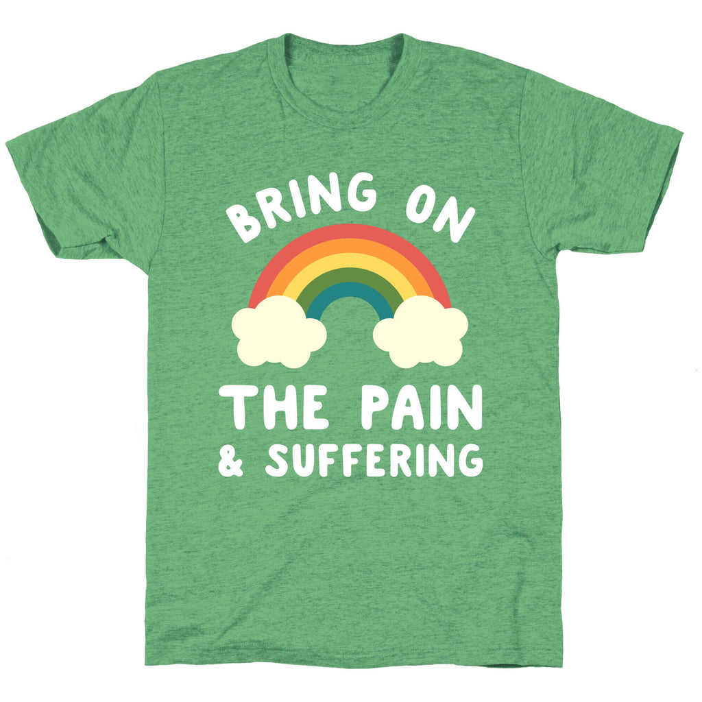 Bring On The Pain & Suffering Unisex Triblend Tee Hoodie, Sweatshirt | CoreVibeTees.com (Image 2)