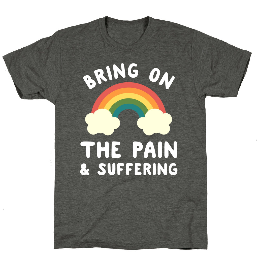 Bring On The Pain & Suffering Unisex Triblend Tee Hoodie, Sweatshirt | CoreVibeTees.com (Image 3)