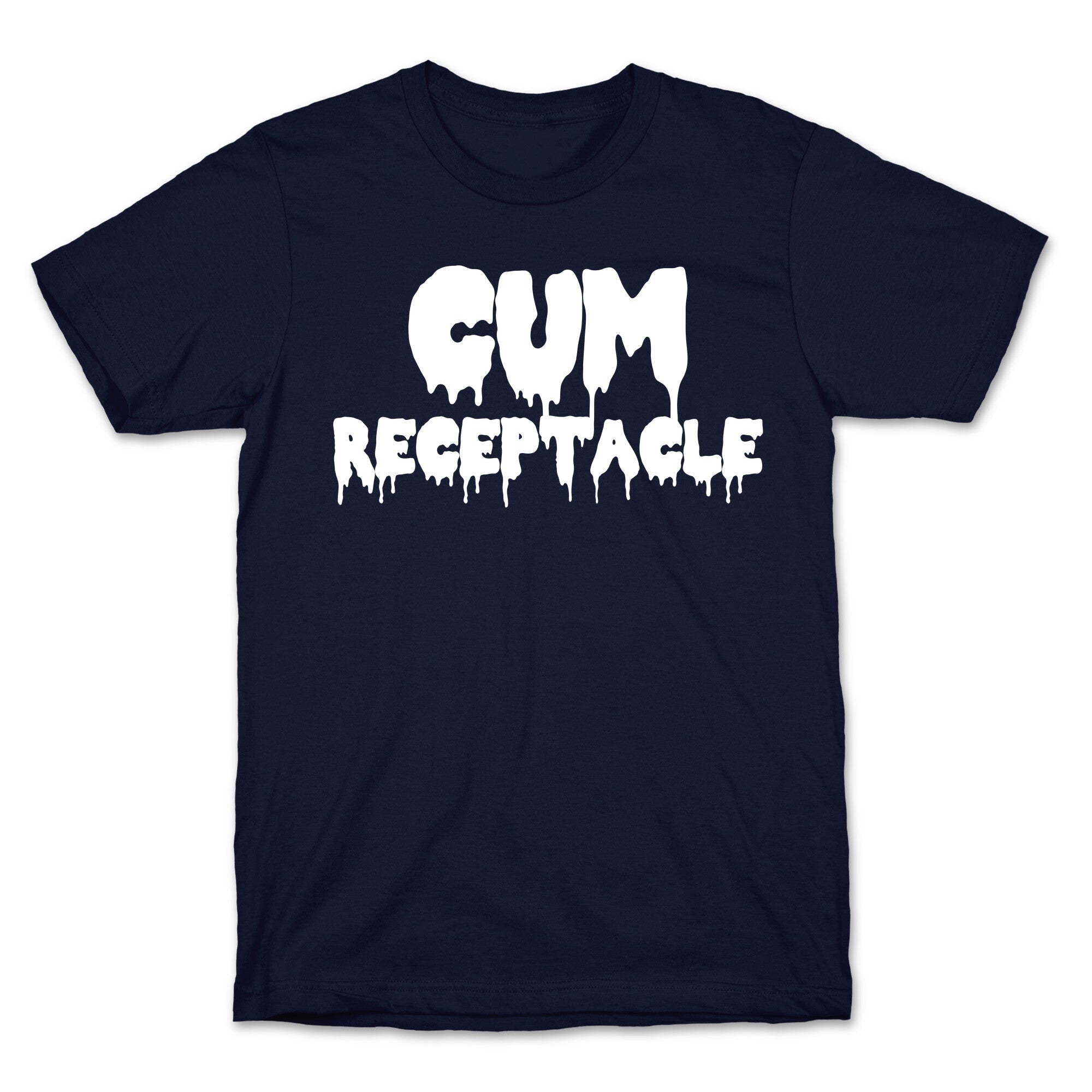 Cum Receptacle T-Shirt Hoodie, Sweatshirt | CoreVibeTees.com (Image 4)