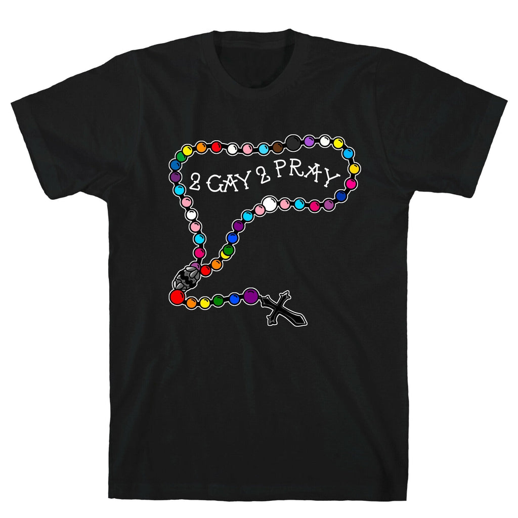 2 Gay 2 Pray T-Shirt Style001 Hoodie, Sweatshirt | CoreVibeTees.com (Image 1)