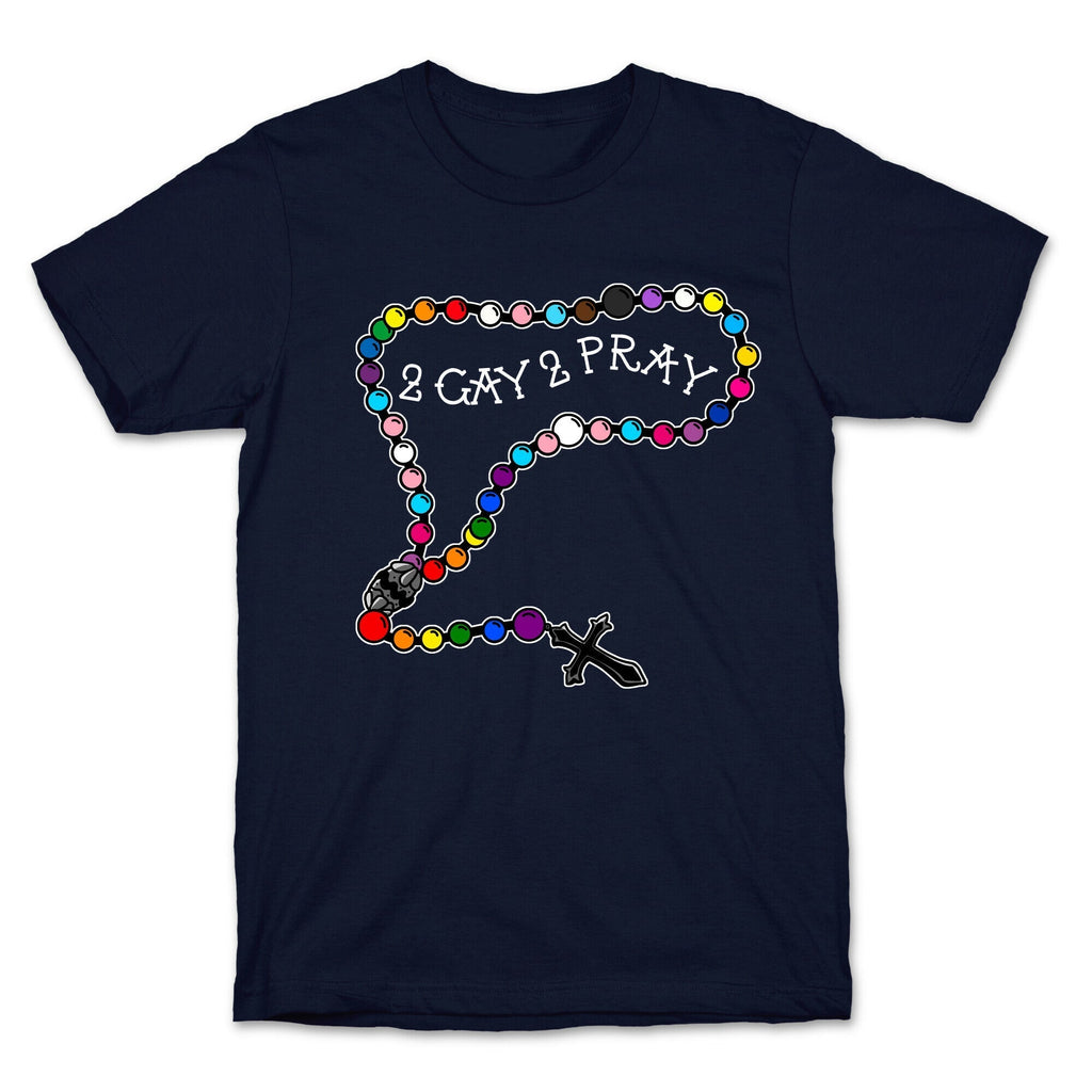 2 Gay 2 Pray T-Shirt Style001 Hoodie, Sweatshirt | CoreVibeTees.com (Image 5)