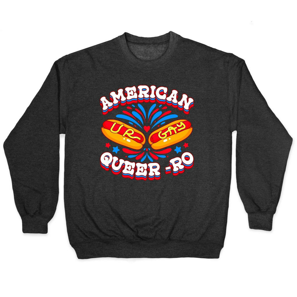 America Queer-Ro Crewneck Sweatshirt T-Shirts, Hoodie | CoreVibeTees.com (Image 1)