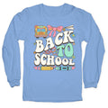 Back To School Longsleeve Tee Hoodie, Sweatshirt | CoreVibeTees.com (Image 1)
