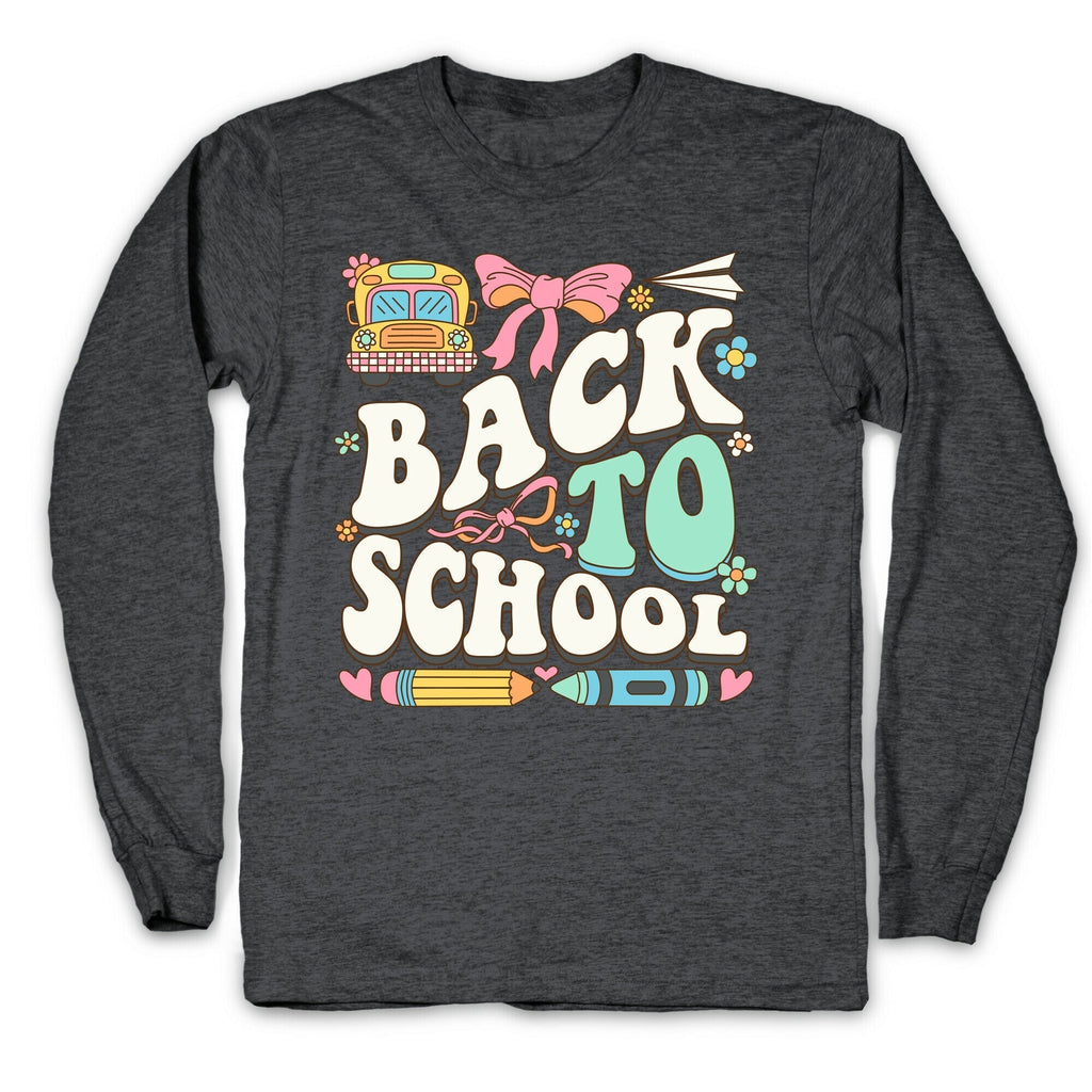 Back To School Longsleeve Tee Style001 Hoodie, Sweatshirt | CoreVibeTees.com (Image 3)