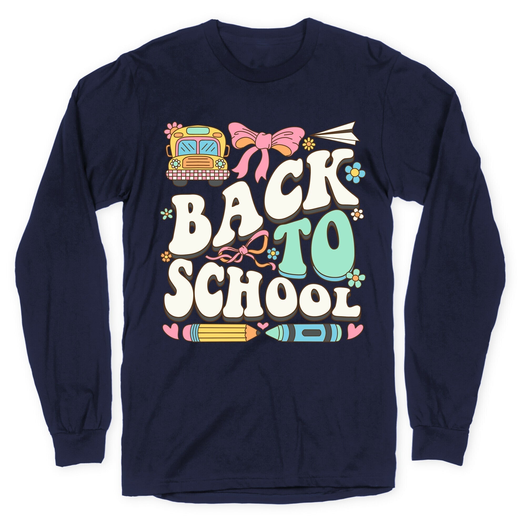 Back To School Longsleeve Tee Style001 Hoodie, Sweatshirt | CoreVibeTees.com (Image 5)