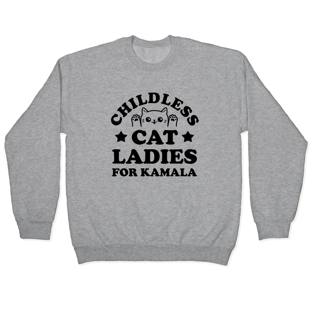 Childless Cat Ladies for Kamala Crewneck Sweatshirt Style002 T-Shirts, Hoodie | CoreVibeTees.com (Image 1)