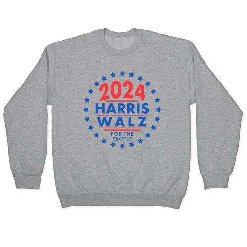 2024 Harris Walz For The People Crewneck Sweatshirt T-Shirts, Hoodie | CoreVibeTees.com (Image 1)