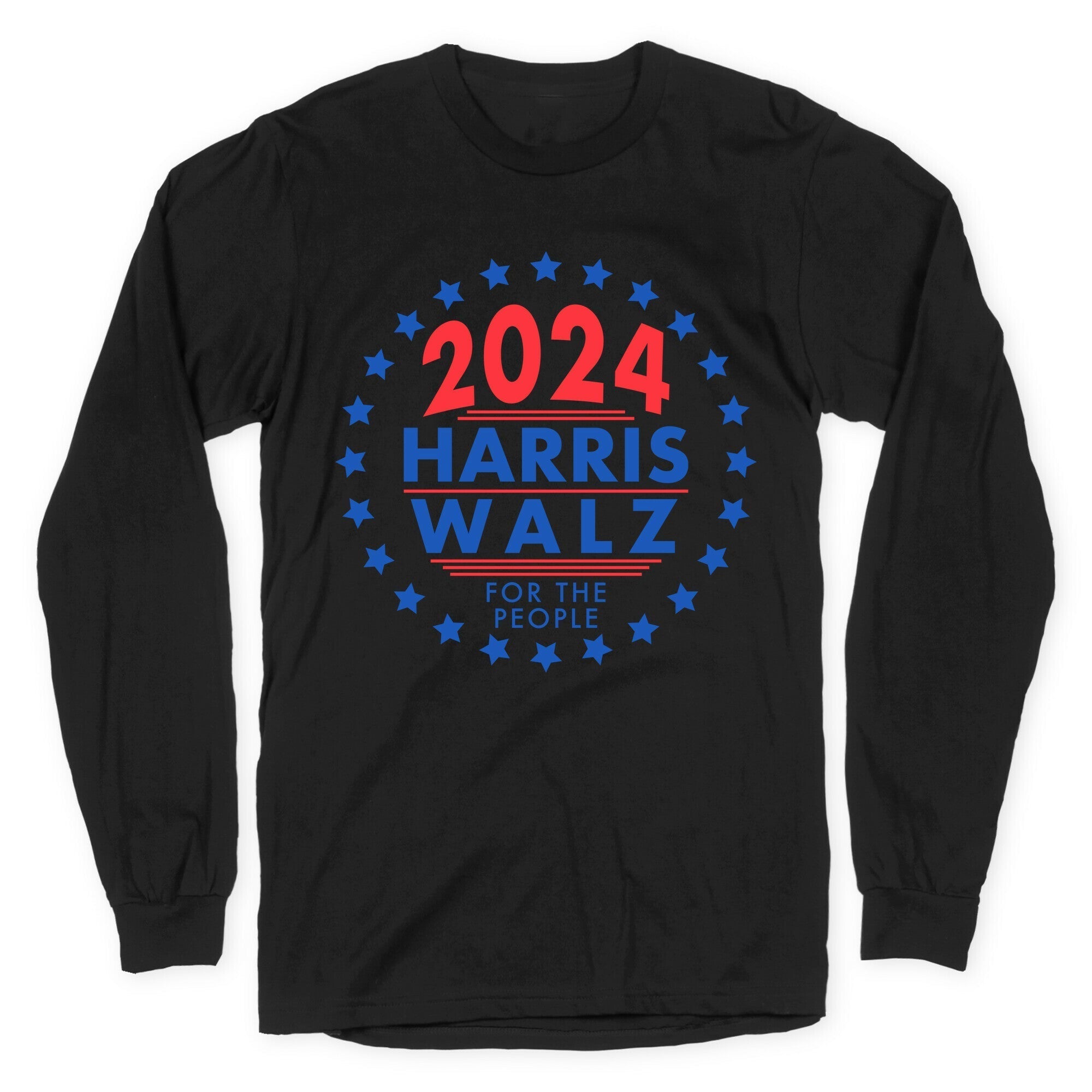 2024 Harris Walz For The People Longsleeve Tee Style001 Hoodie, Sweatshirt | CoreVibeTees.com (Image 1)