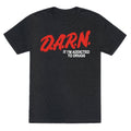 Darn Im Addicted to Drugs Unisex Triblend Tee Hoodie, Sweatshirt | CoreVibeTees.com (Image 1)