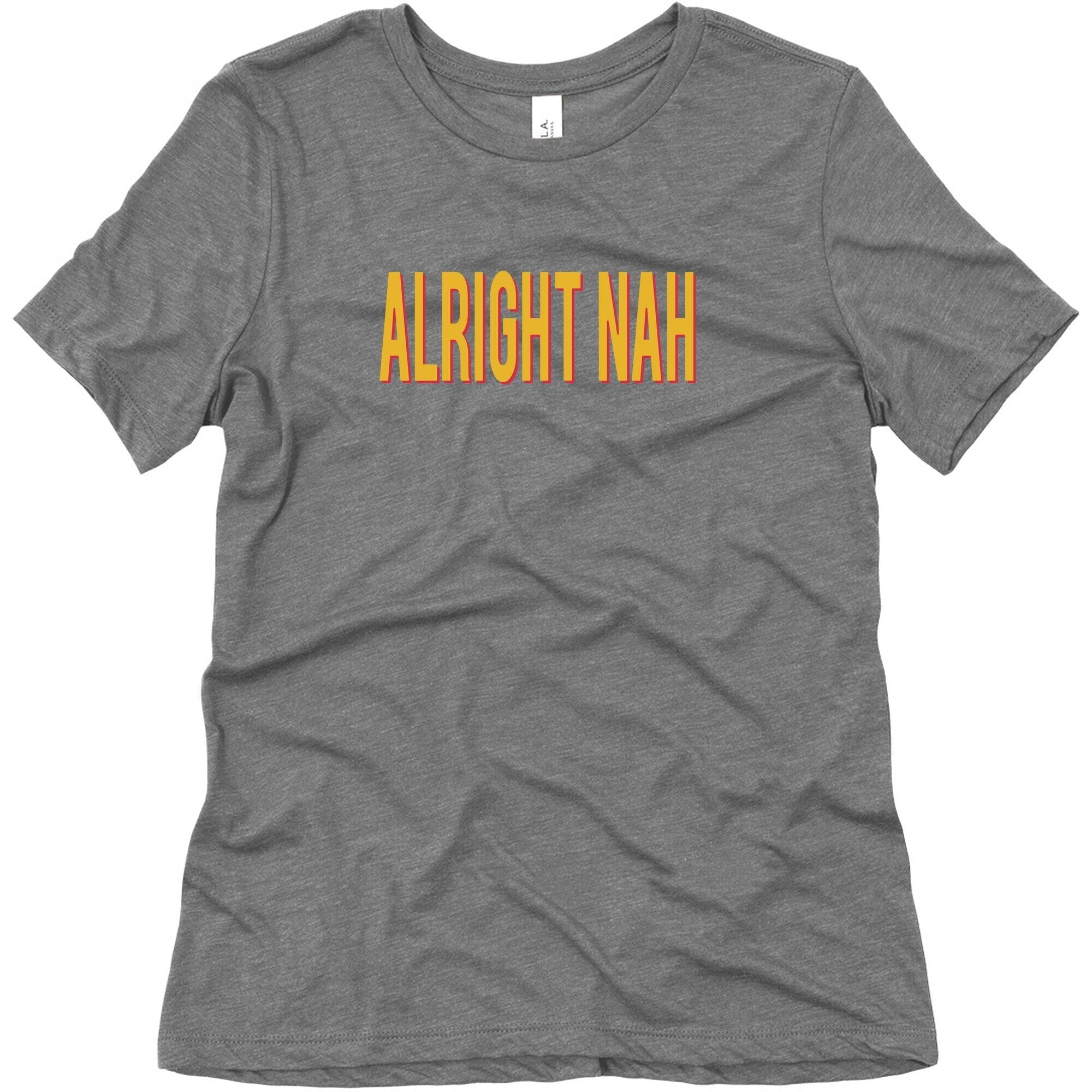 Alright Nah Womens Triblend Tee Hoodie, Sweatshirt | CoreVibeTees.com (Image 4)
