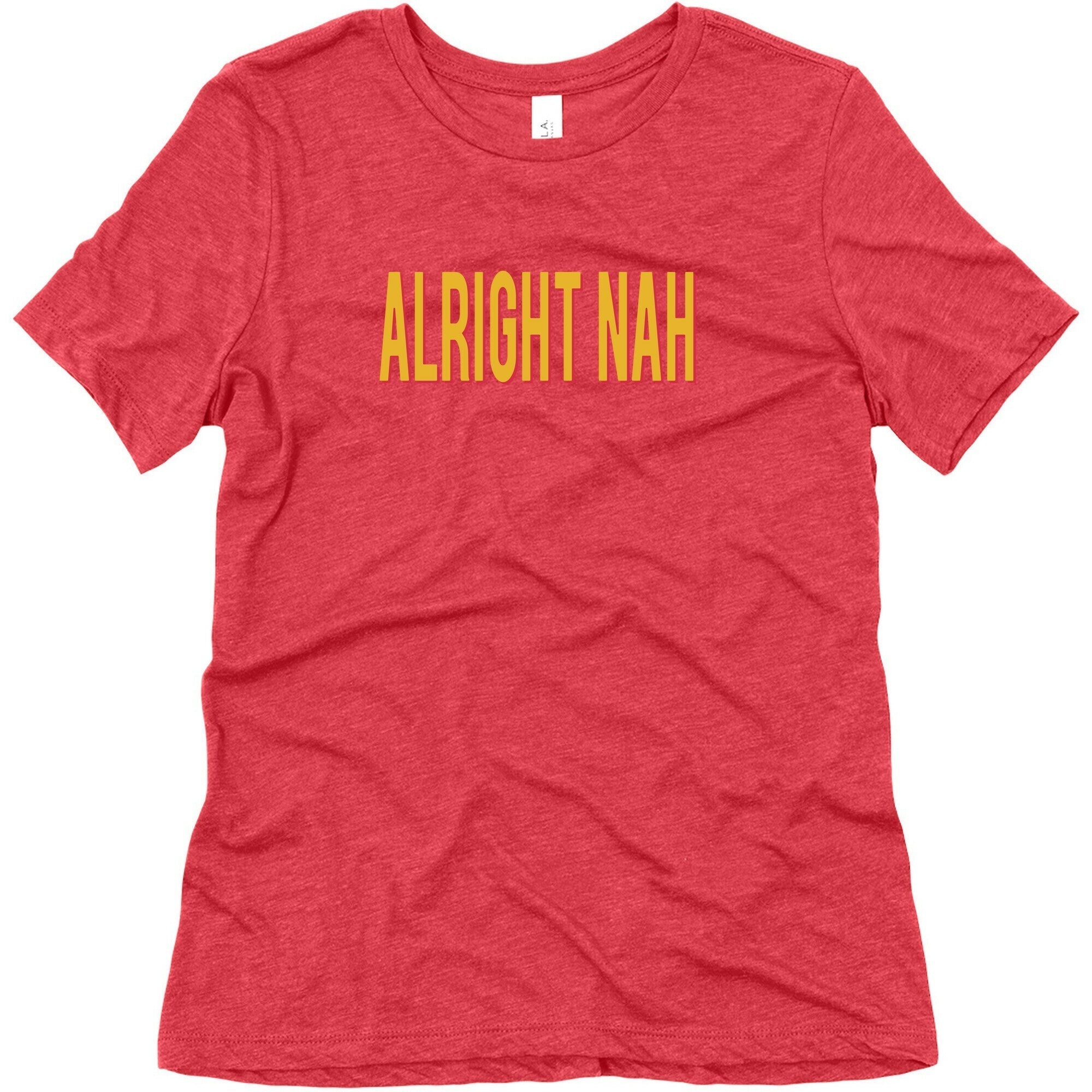 Alright Nah Womens Triblend Tee Hoodie, Sweatshirt | CoreVibeTees.com (Image 5)