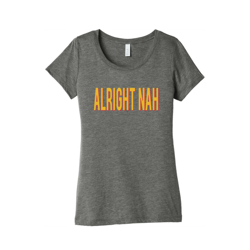 Alright Nah Womens Triblend Tee Hoodie, Sweatshirt | CoreVibeTees.com (Image 2)