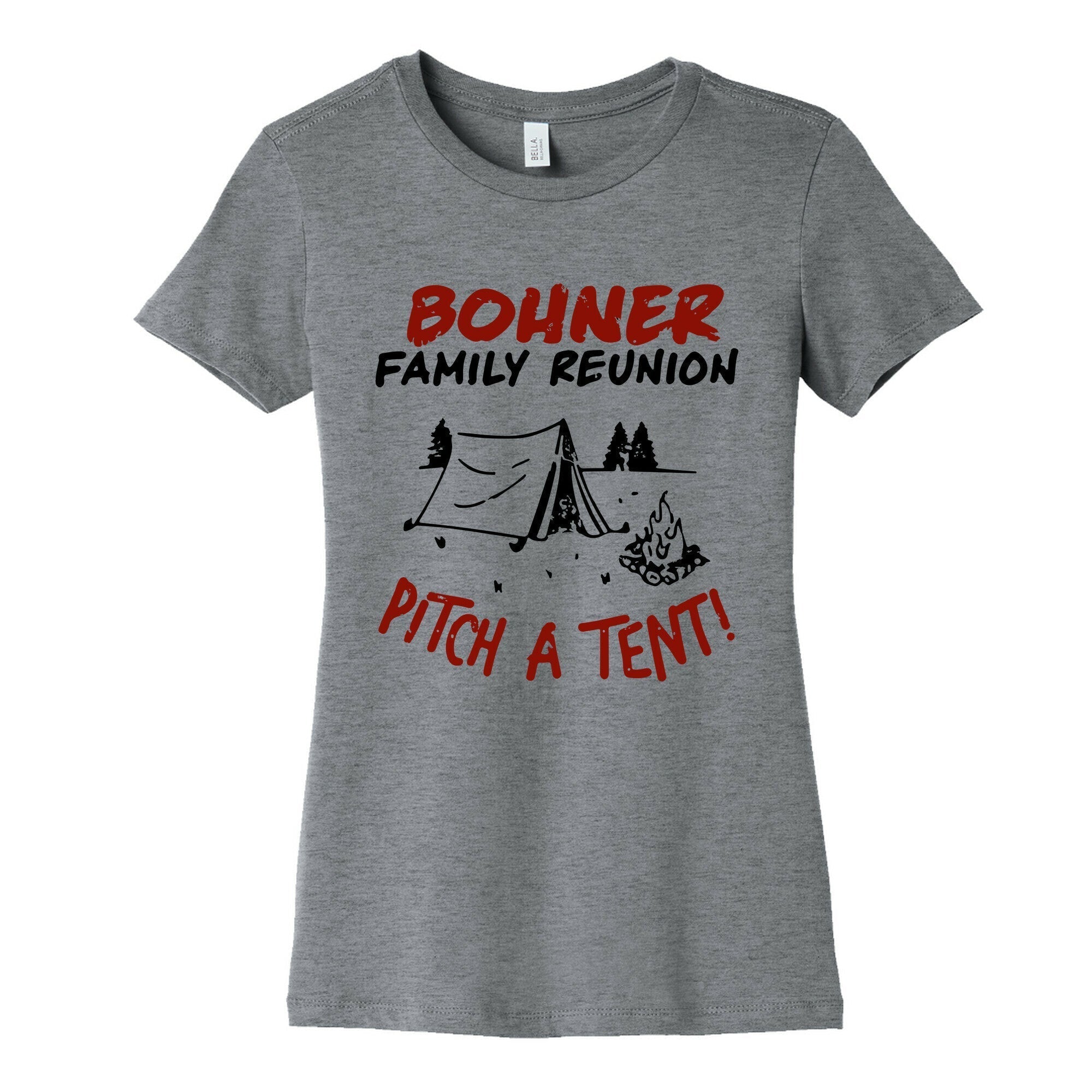 Bohner Family Reunion Womens Cotton Tee Hoodie, Sweatshirt | CoreVibeTees.com (Image 1)