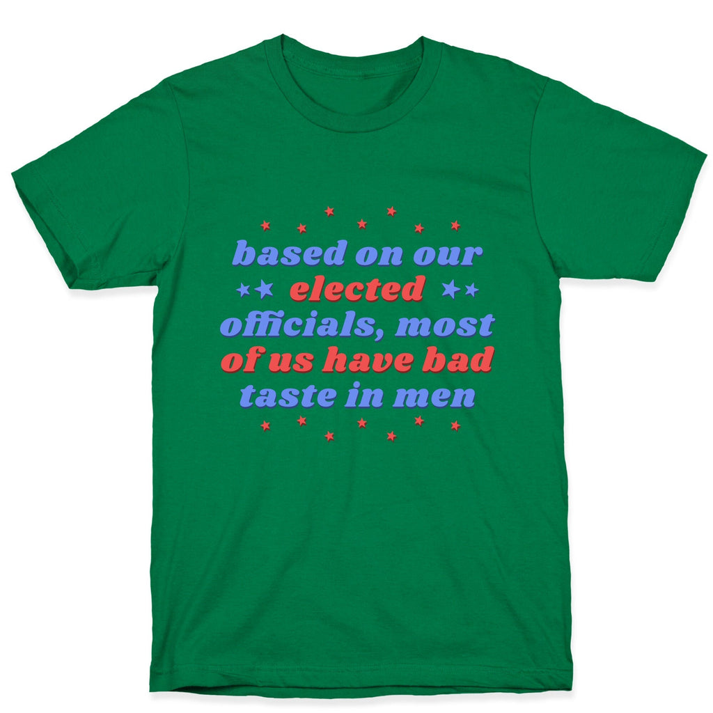 Bad Taste In Men T-Shirt Hoodie, Sweatshirt | CoreVibeTees.com (Image 2)