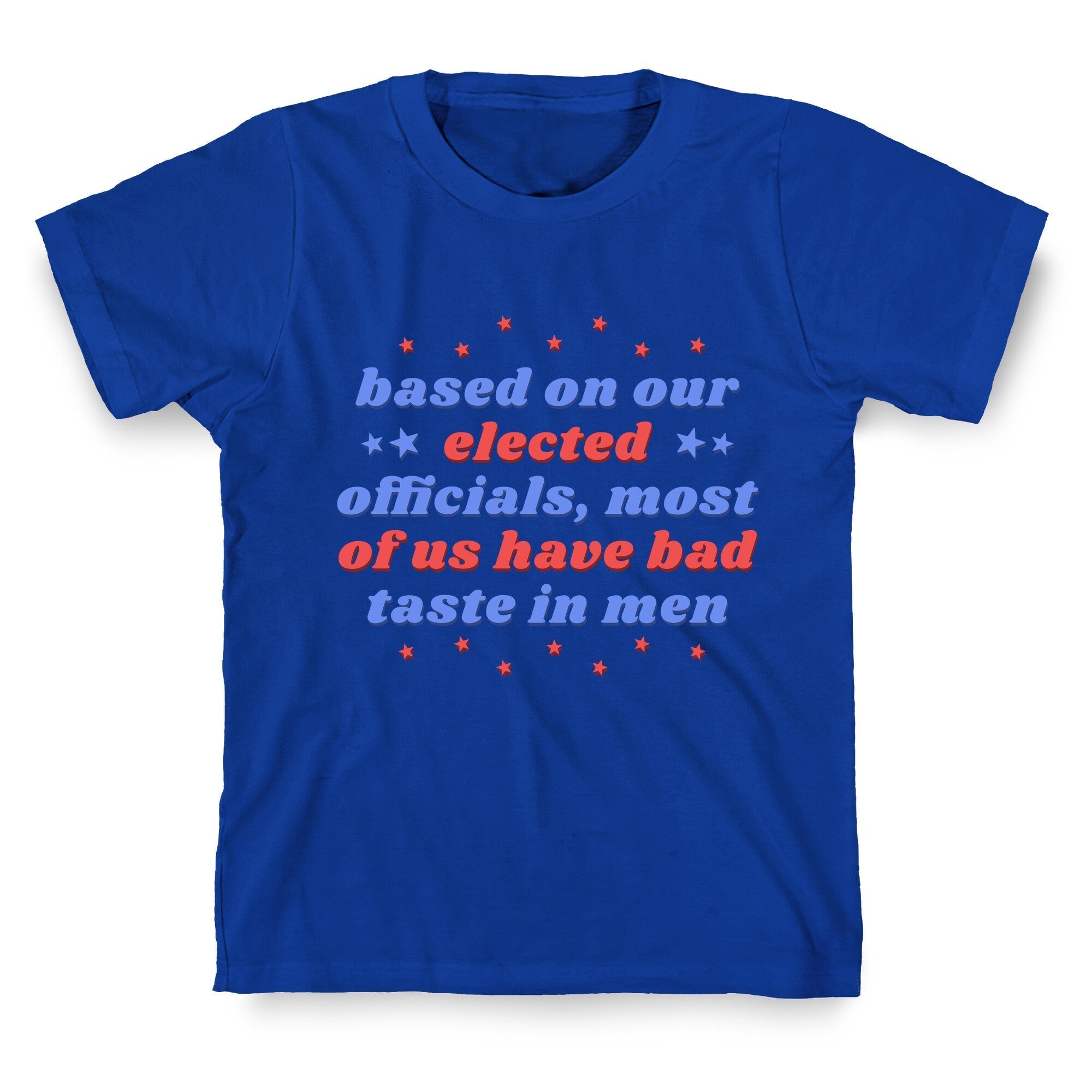 Bad Taste In Men T-Shirt Hoodie, Sweatshirt | CoreVibeTees.com (Image 4)