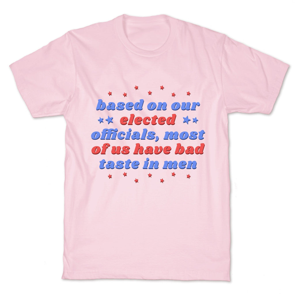 Bad Taste In Men T-Shirt Hoodie, Sweatshirt | CoreVibeTees.com (Image 5)