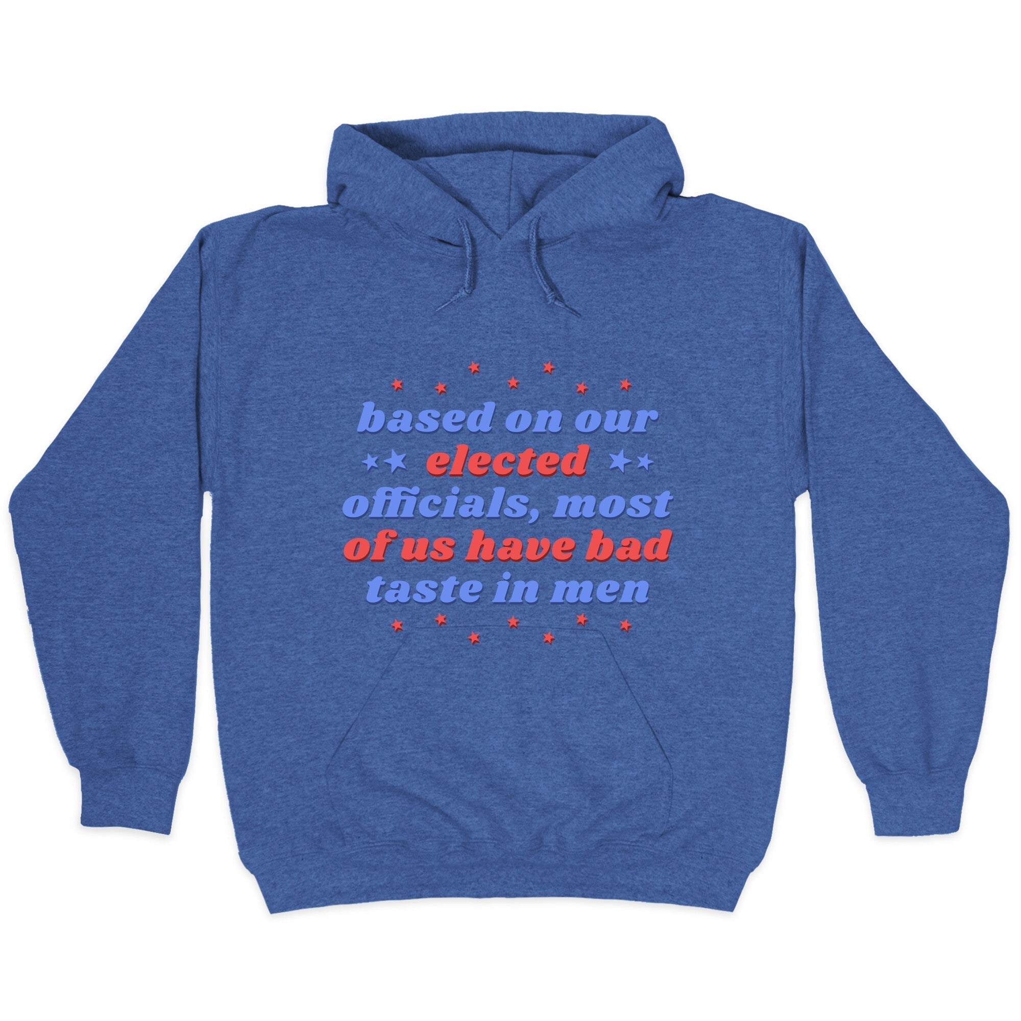 Bad Taste In Men Hoodie T-Shirts, Sweatshirt | CoreVibeTees.com (Image 2)