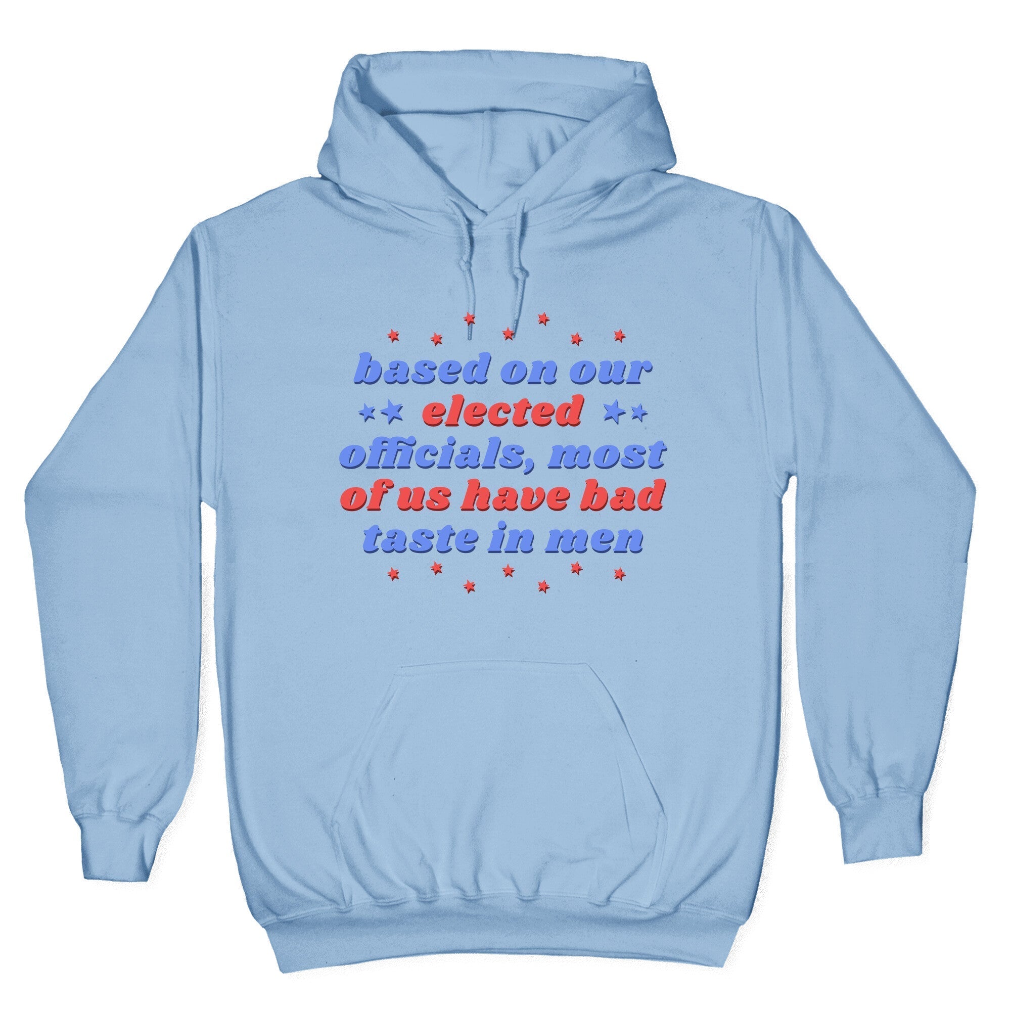 Bad Taste In Men Hoodie T-Shirts, Sweatshirt | CoreVibeTees.com (Image 3)