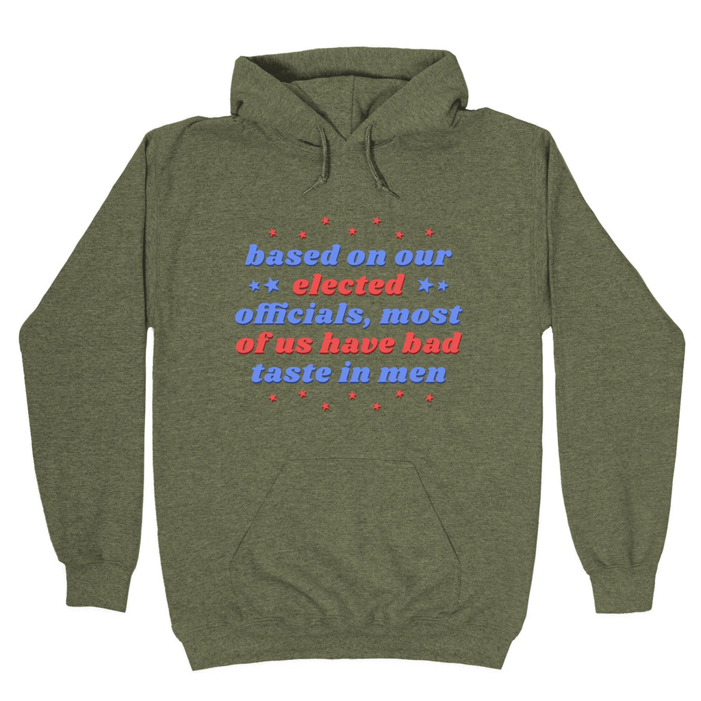 Bad Taste In Men Hoodie T-Shirts, Sweatshirt | CoreVibeTees.com (Image 4)