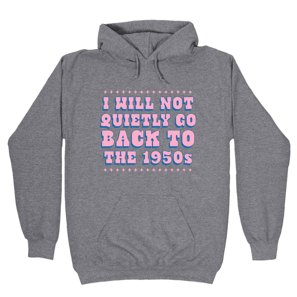 Back to the 1950s Hoodie T-Shirts, Sweatshirt | CoreVibeTees.com (Image 1)