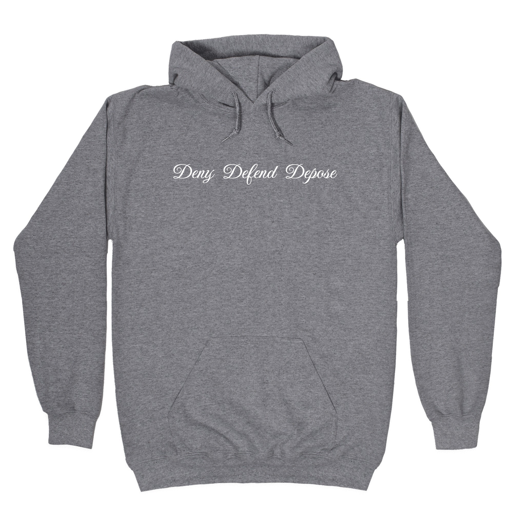 Deny Defend Depose 2 Hoodie Style001 T-Shirts, Sweatshirt | CoreVibeTees.com (Image 1)