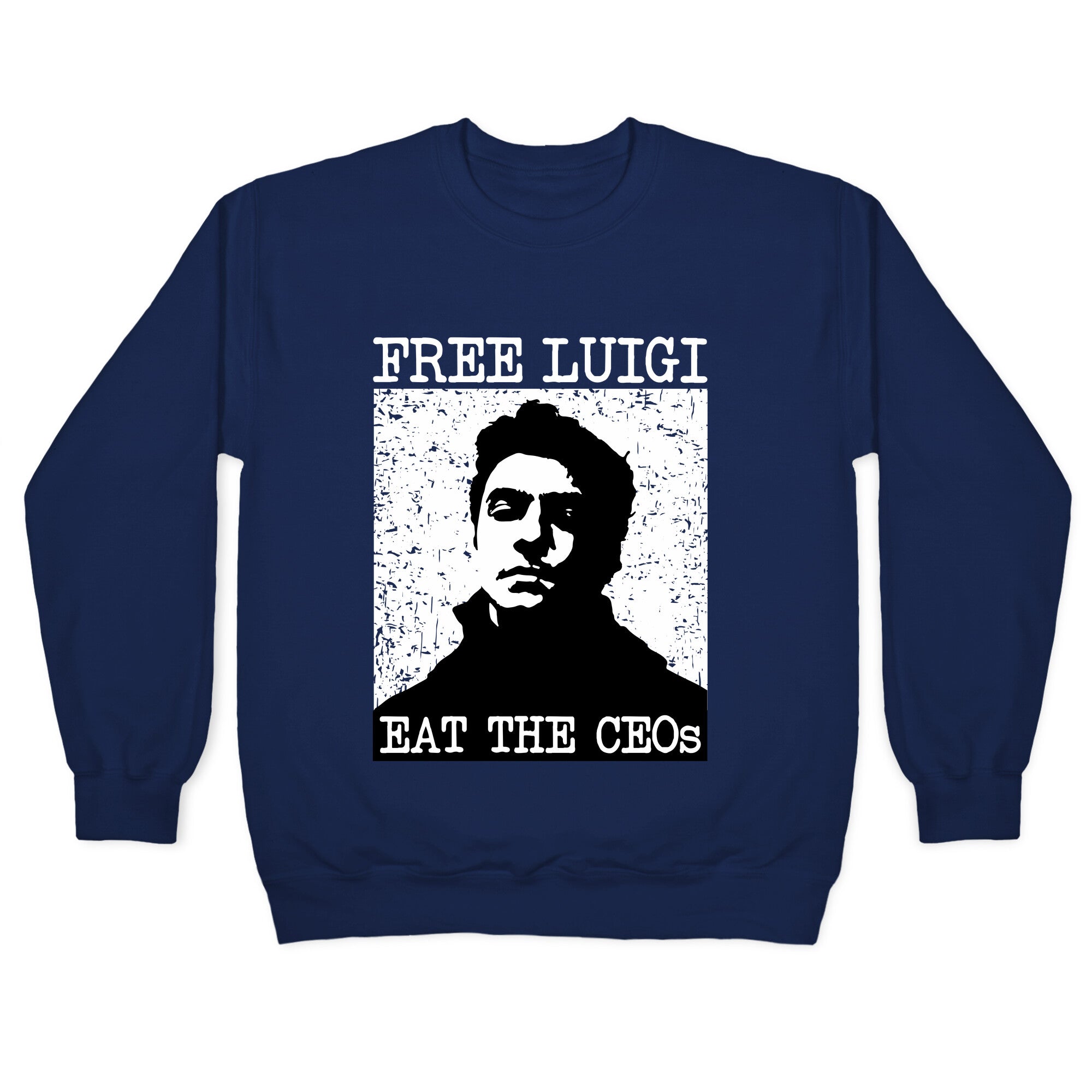 Free Luigi Eat the CEOs Crewneck Sweatshirt T-Shirts, Hoodie | CoreVibeTees.com (Image 4)