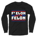 Elon & The Felon Longsleeve Tee Hoodie, Sweatshirt | CoreVibeTees.com (Image 1)