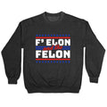 Elon & The Felon Crewneck Sweatshirt T-Shirts, Hoodie | CoreVibeTees.com (Image 1)