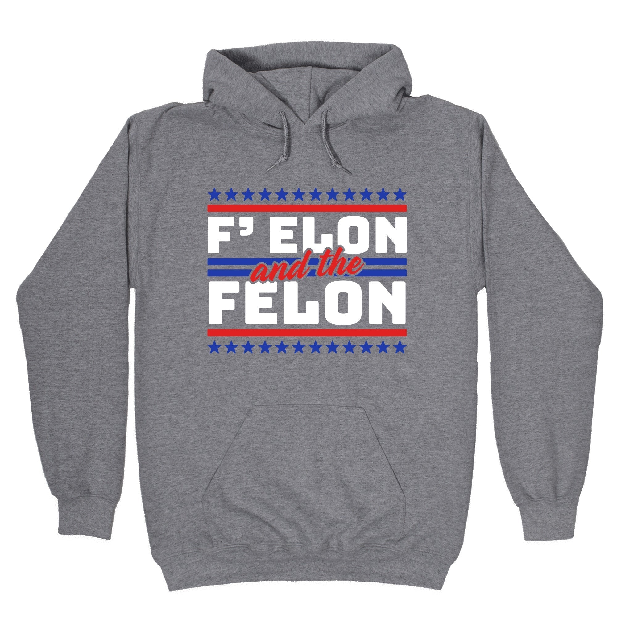 Elon & The Felon Hoodie T-Shirts, Sweatshirt | CoreVibeTees.com (Image 1)