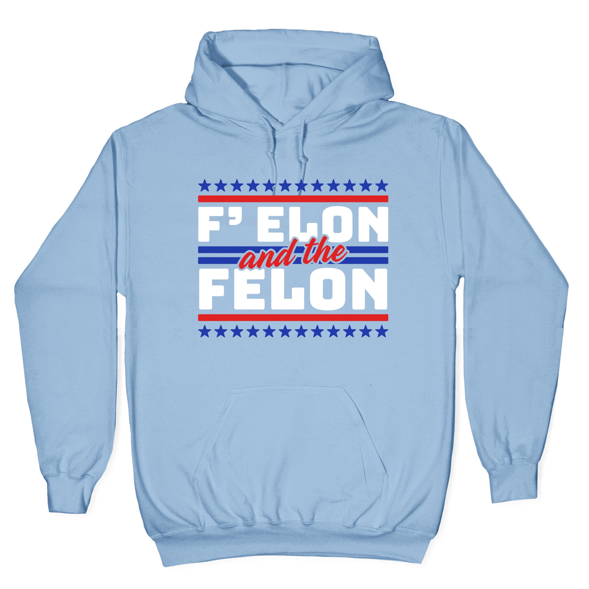 Elon & The Felon Hoodie T-Shirts, Sweatshirt | CoreVibeTees.com (Image 4)