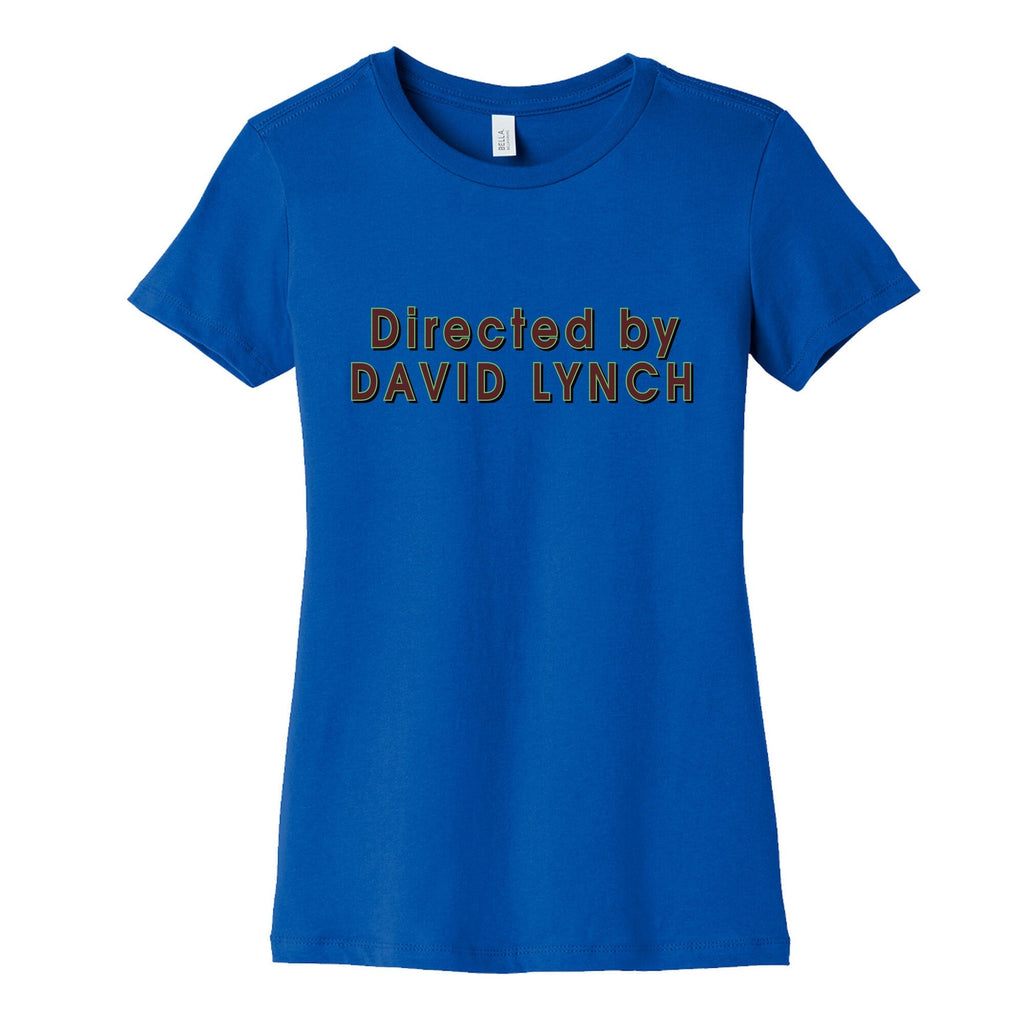 Directed by David Lynch Womens Cotton Tee Hoodie, Sweatshirt | CoreVibeTees.com (Image 2)
